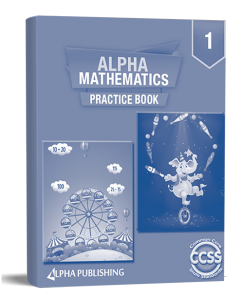 Alpha Mathematics Practice Book 1